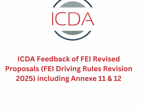 ICDA Feedback of FEI Revised Proposals (FEI Driving Rules Revision 2025) including Annexe 11 & 12